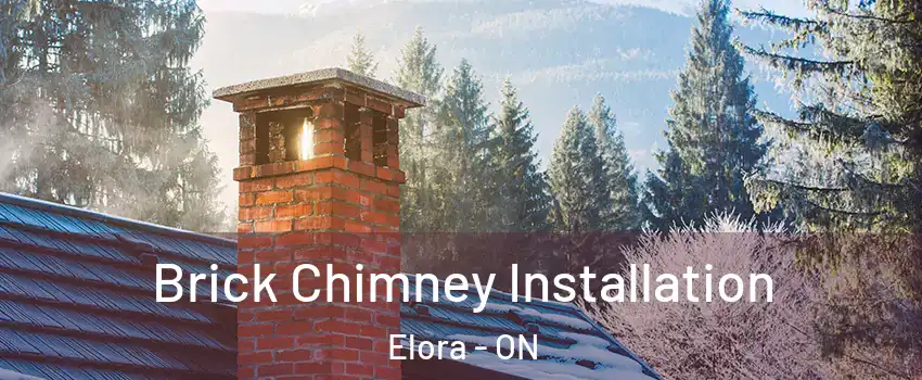 Brick Chimney Installation Elora - ON