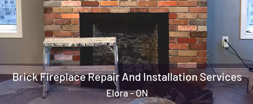  Brick Fireplace Repair And Installation Services Elora - ON