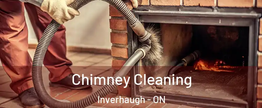 Chimney Cleaning Inverhaugh - ON