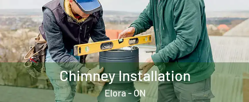  Chimney Installation Elora - ON