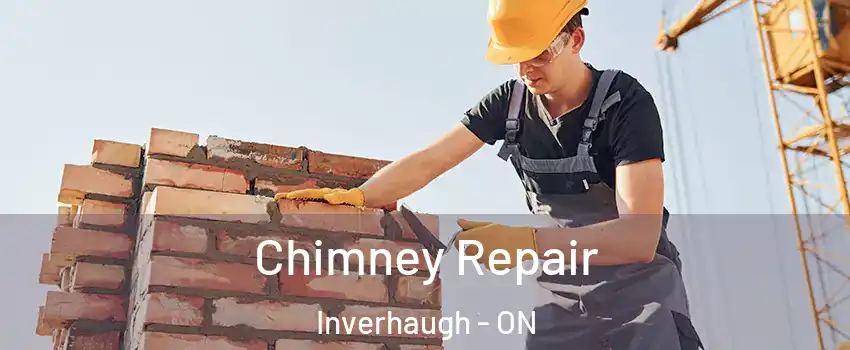  Chimney Repair Inverhaugh - ON