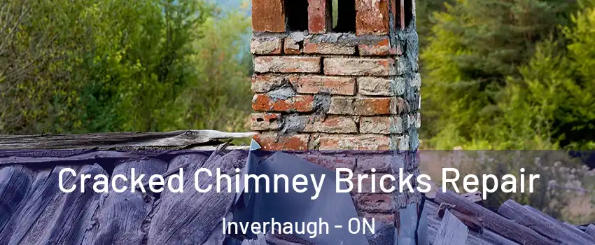  Cracked Chimney Bricks Repair Inverhaugh - ON