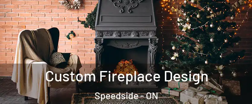  Custom Fireplace Design Speedside - ON