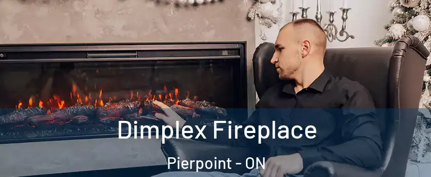  Dimplex Fireplace Pierpoint - ON