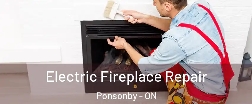  Electric Fireplace Repair Ponsonby - ON