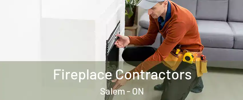  Fireplace Contractors Salem - ON