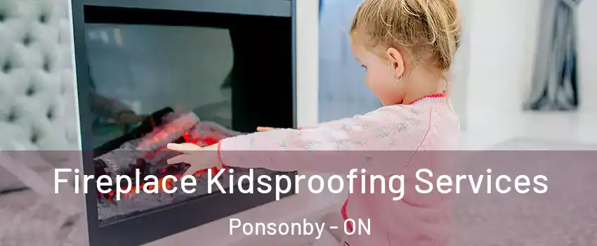  Fireplace Kidsproofing Services Ponsonby - ON