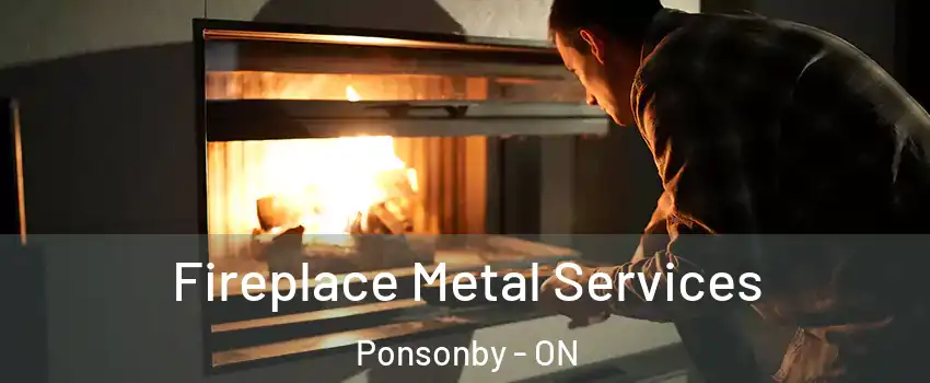  Fireplace Metal Services Ponsonby - ON