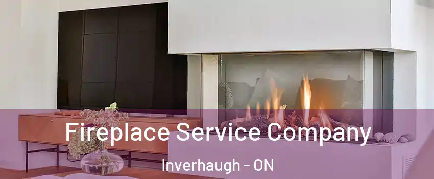  Fireplace Service Company Inverhaugh - ON
