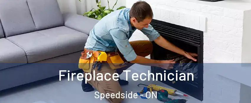  Fireplace Technician Speedside - ON