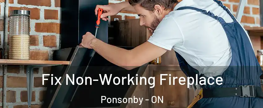  Fix Non-Working Fireplace Ponsonby - ON