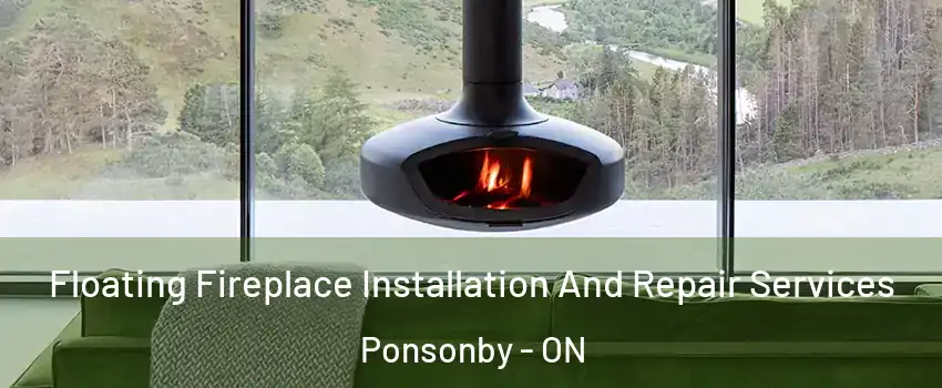  Floating Fireplace Installation And Repair Services Ponsonby - ON