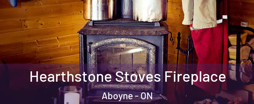  Hearthstone Stoves Fireplace Aboyne - ON