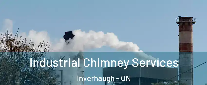  Industrial Chimney Services Inverhaugh - ON