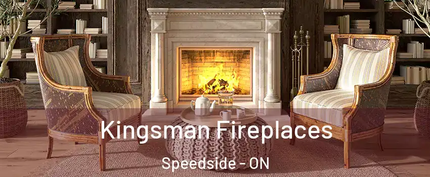  Kingsman Fireplaces Speedside - ON