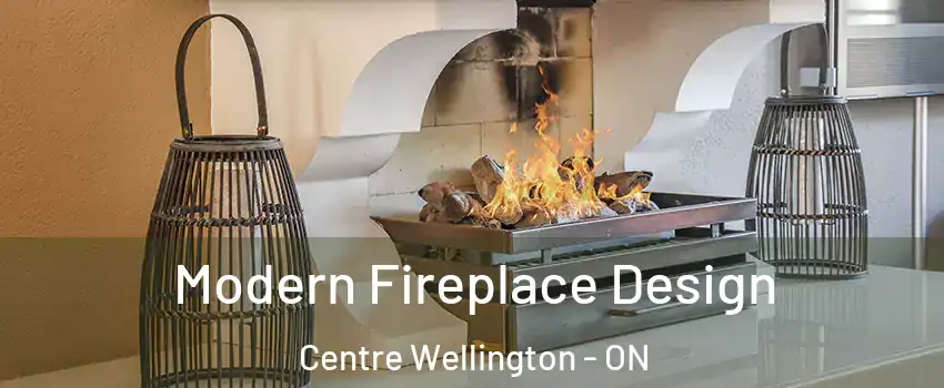  Modern Fireplace Design Centre Wellington - ON