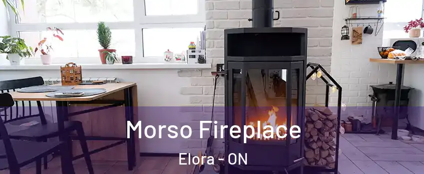  Morso Fireplace Elora - ON