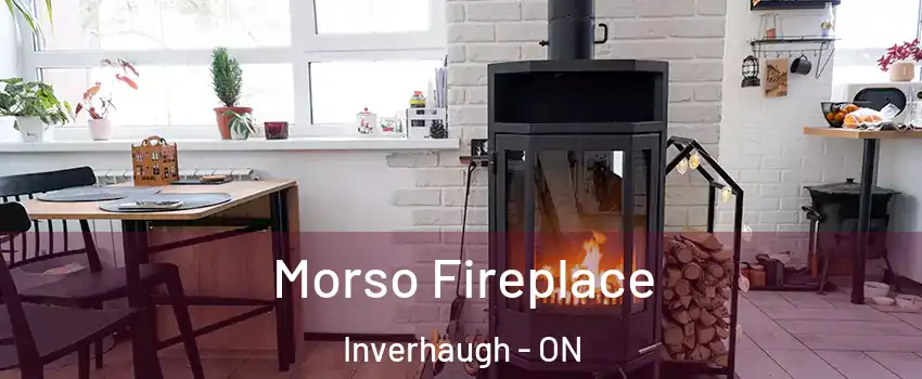  Morso Fireplace Inverhaugh - ON