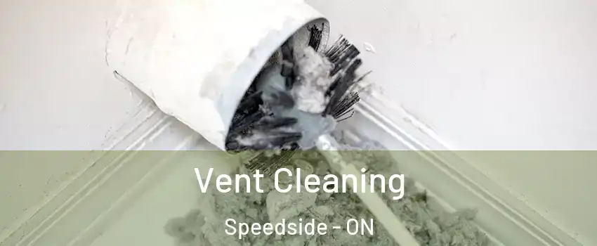  Vent Cleaning Speedside - ON