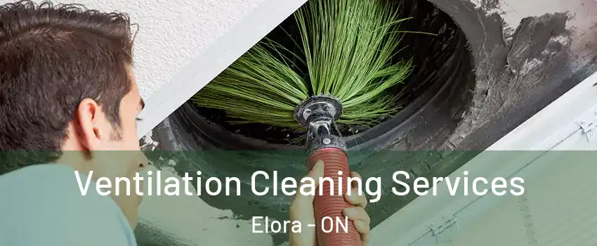  Ventilation Cleaning Services Elora - ON