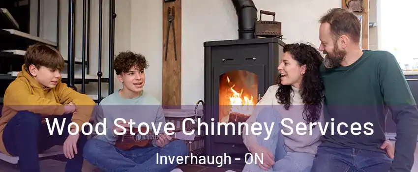  Wood Stove Chimney Services Inverhaugh - ON